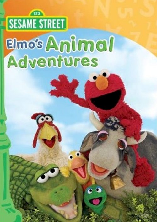 Sesame Street: Elmo's Animal Adventures - Movie Poster Sesame Street: Elmo's Animal Adventures - Movie Poster