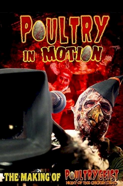 Poultry in Motion: Truth Is Stranger Than Chicken - Movie Poster