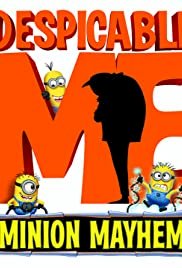 Despicable Me: Minion Mayhem - Movie Poster Despicable Me: Minion Mayhem - Movie Poster