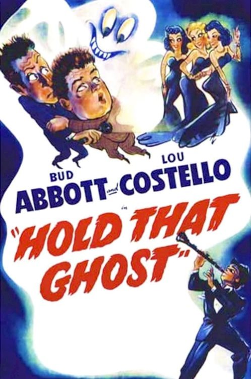 Hold That Ghost - Movie Poster Hold That Ghost - Movie Poster