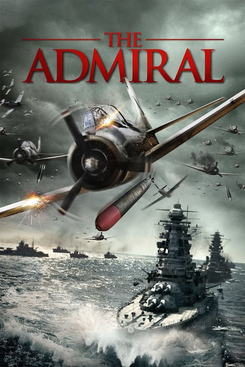 Isoroku Yamamoto, the Commander-in-Chief of the Combined Fleet - Movie Poster Isoroku Yamamoto, the Commander-in-Chief of the Combined Fleet - Movie Poster