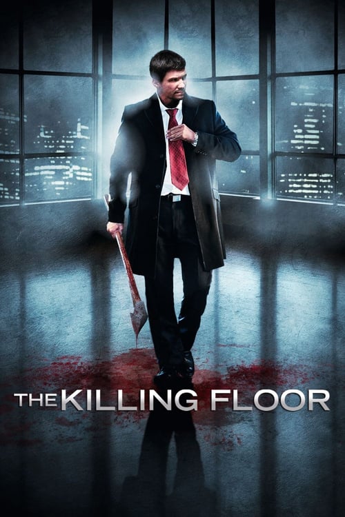The Killing Floor - Movie Poster The Killing Floor - Movie Poster