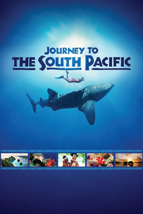 Journey to the South Pacific - Movie Poster Journey to the South Pacific - Movie Poster