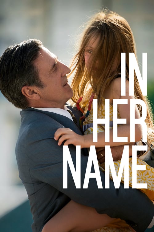 In Her Name - Movie Poster In Her Name - Movie Poster