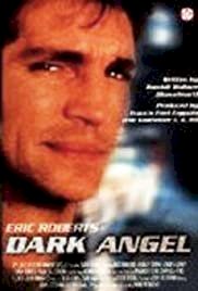 Dark Angel - Movie Poster Dark Angel - Movie Poster
