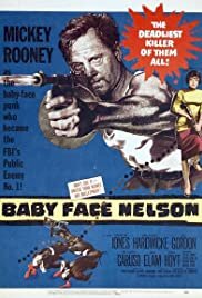 Baby Face Nelson - Movie Poster Baby Face Nelson - Movie Poster