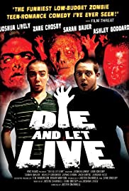 Die and Let Live - Movie Poster Die and Let Live - Movie Poster
