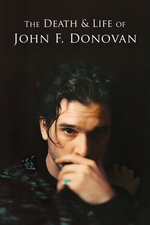 The Death & Life of John F. Donovan - Movie Poster The Death & Life of John F. Donovan - Movie Poster