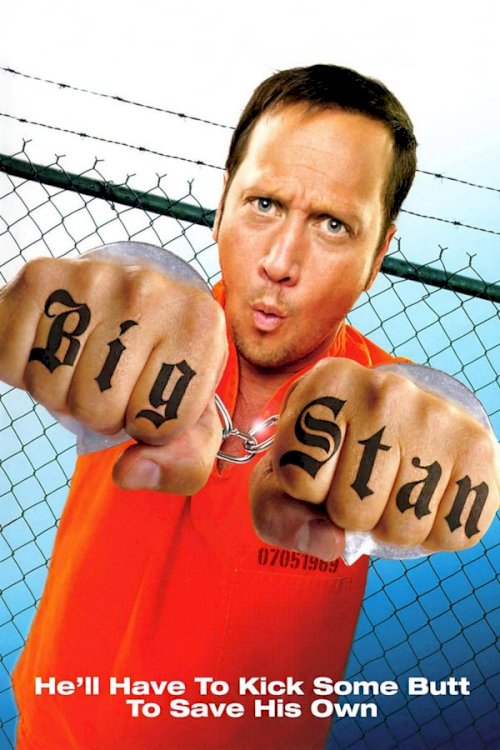 Big Stan - Movie Poster Big Stan - Movie Poster