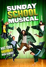 Sunday School Musical - Movie Poster Sunday School Musical - Movie Poster
