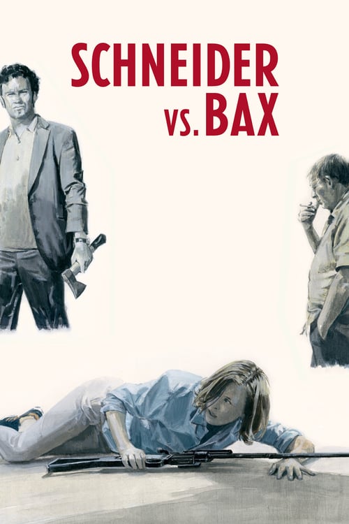 Schneider vs. Bax - Movie Poster Schneider vs. Bax - Movie Poster