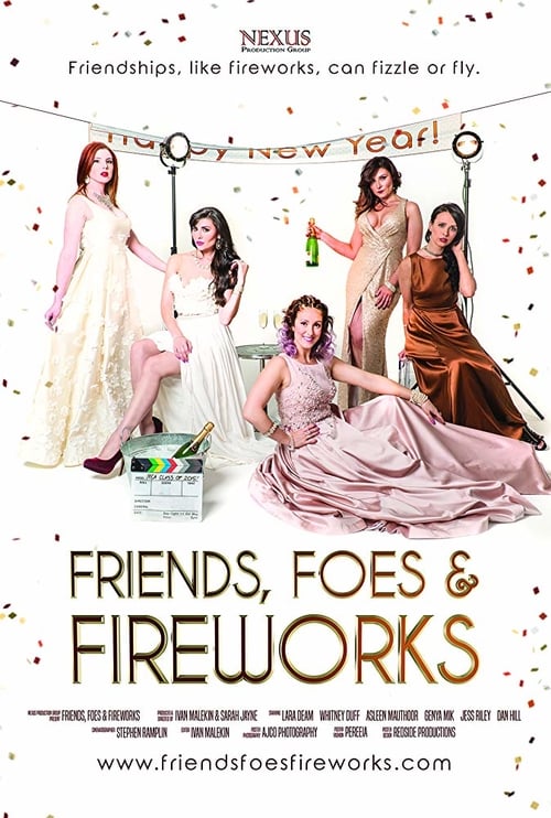 Friends, Foes & Fireworks - Movie Poster Friends, Foes & Fireworks - Movie Poster