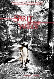 Spirit in the Woods - Movie Poster Spirit in the Woods - Movie Poster