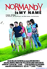 Normandy Is My Name - Movie Poster