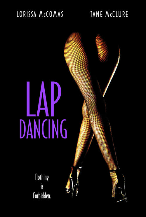 Lap Dancing - Movie Poster Lap Dancing - Movie Poster