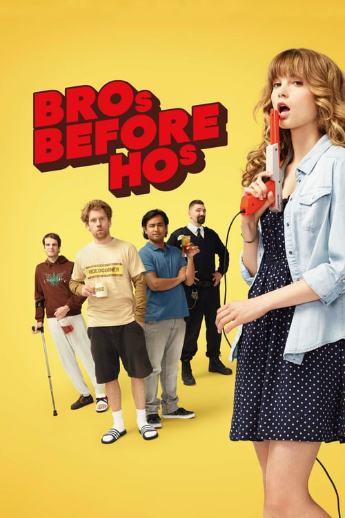 Bros Before Hos - Movie Poster Bros Before Hos - Movie Poster