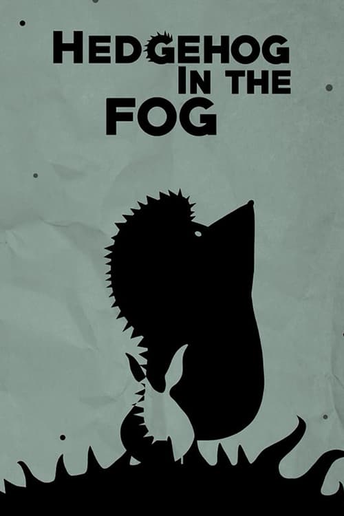 Hedgehog in the Fog - Movie Poster Hedgehog in the Fog - Movie Poster