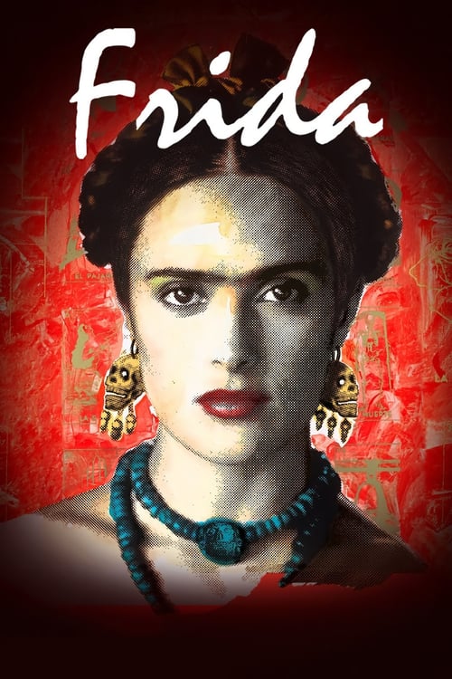 Frida - Movie Poster Frida - Movie Poster
