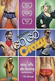 Go Go Crazy - Movie Poster Go Go Crazy - Movie Poster