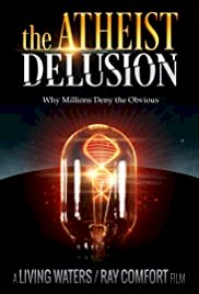 The Atheist Delusion - Movie Poster The Atheist Delusion - Movie Poster