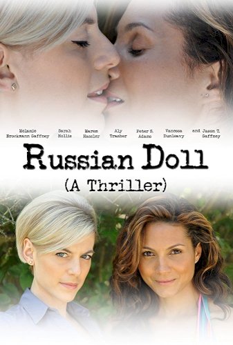 Russian Doll - Movie Poster Russian Doll - Movie Poster