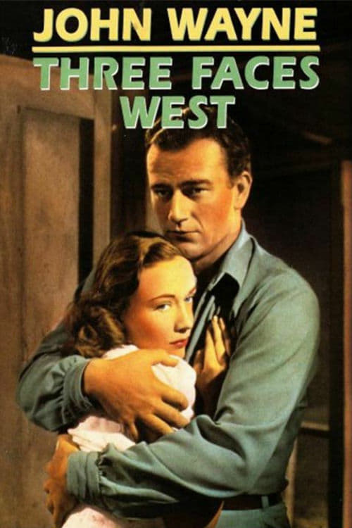Three Faces West - Movie Poster