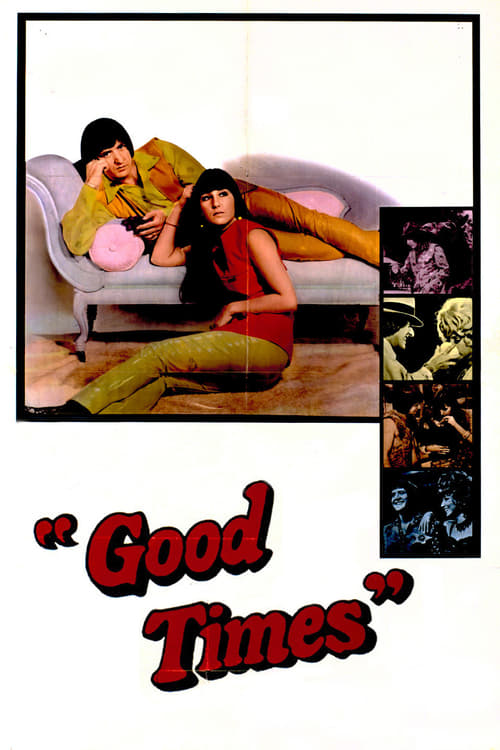 Good Times - Movie Poster Good Times - Movie Poster