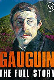 Gauguin: The Full Story - Movie Poster Gauguin: The Full Story - Movie Poster