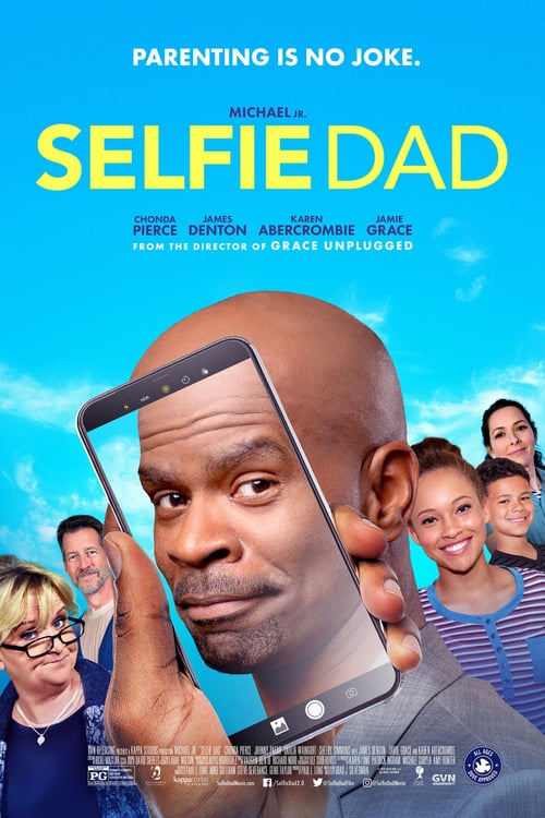 Selfie Dad - Movie Poster