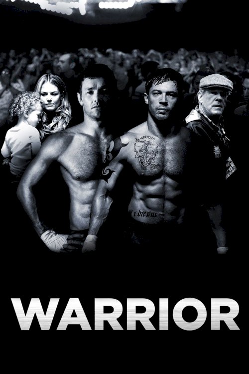 Warrior - Movie Poster Warrior - Movie Poster