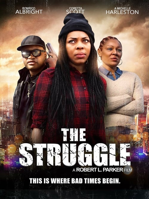 The Struggle - Movie Poster The Struggle - Movie Poster