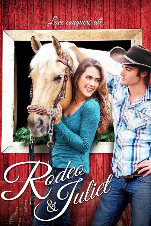 Rodeo and Juliet - Movie Poster Rodeo and Juliet - Movie Poster