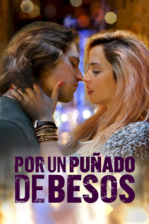 For a Handful of Kisses - Movie Poster For a Handful of Kisses - Movie Poster