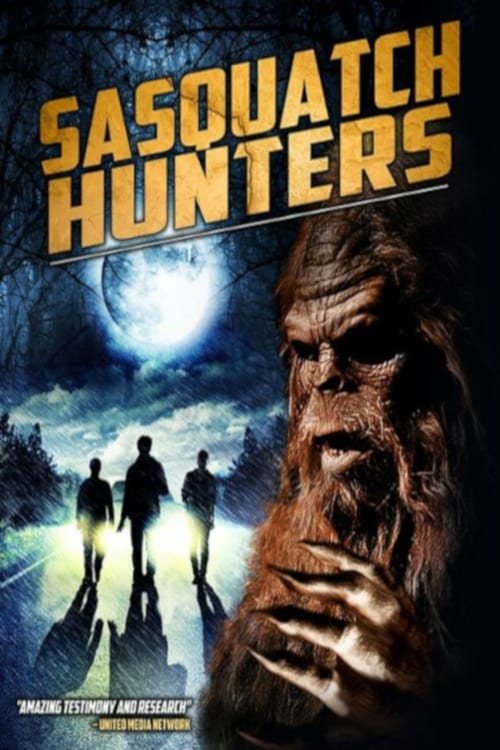 Sasquatch Hunters - Movie Poster Sasquatch Hunters - Movie Poster