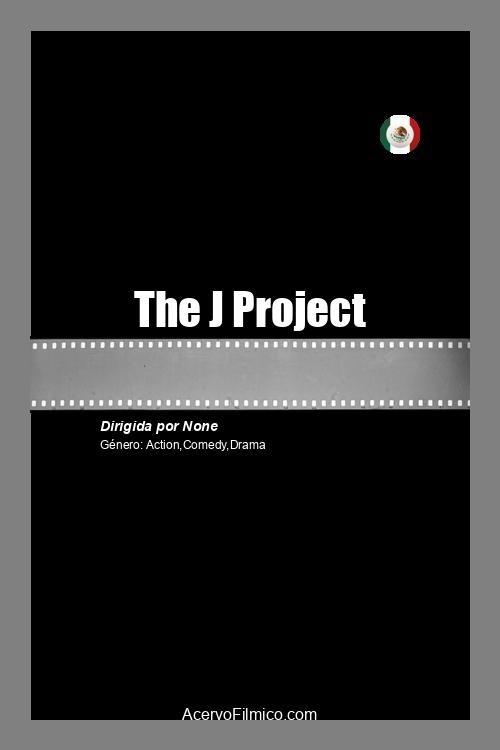 The J Project - Movie Poster
