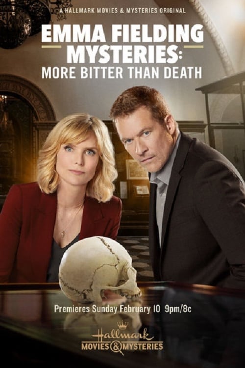Emma Fielding Mysteries: More Bitter Than Death - Movie Poster Emma Fielding Mysteries: More Bitter Than Death - Movie Poster