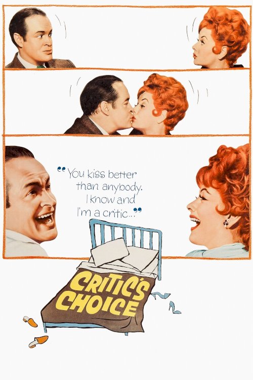 Critic's Choice - Movie Poster Critic's Choice - Movie Poster