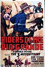 Riders of the Rio Grande - Movie Poster Riders of the Rio Grande - Movie Poster