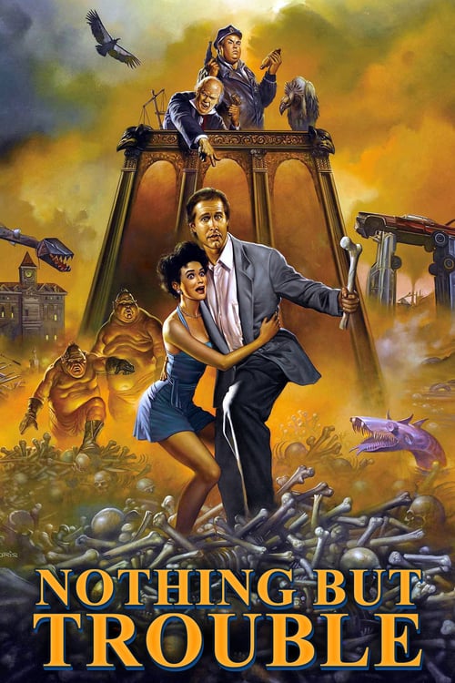 Nothing but Trouble - Movie Poster Nothing but Trouble - Movie Poster