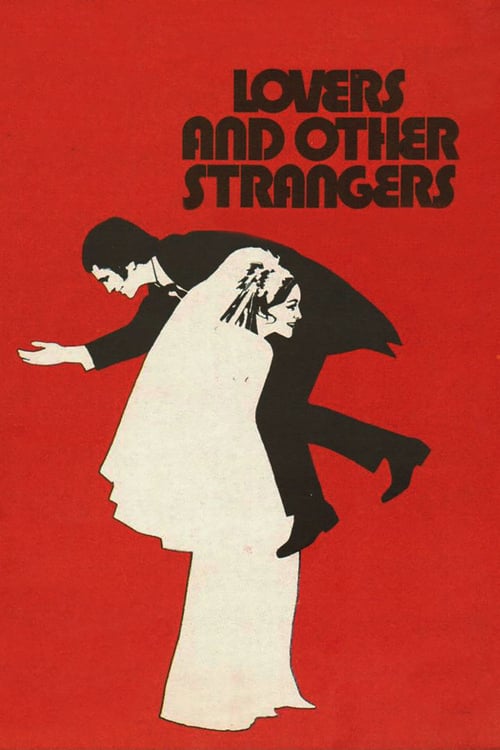 Lovers and Other Strangers - Movie Poster Lovers and Other Strangers - Movie Poster