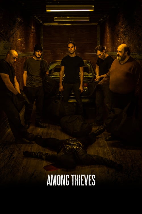 Among Thieves - Movie Poster Among Thieves - Movie Poster
