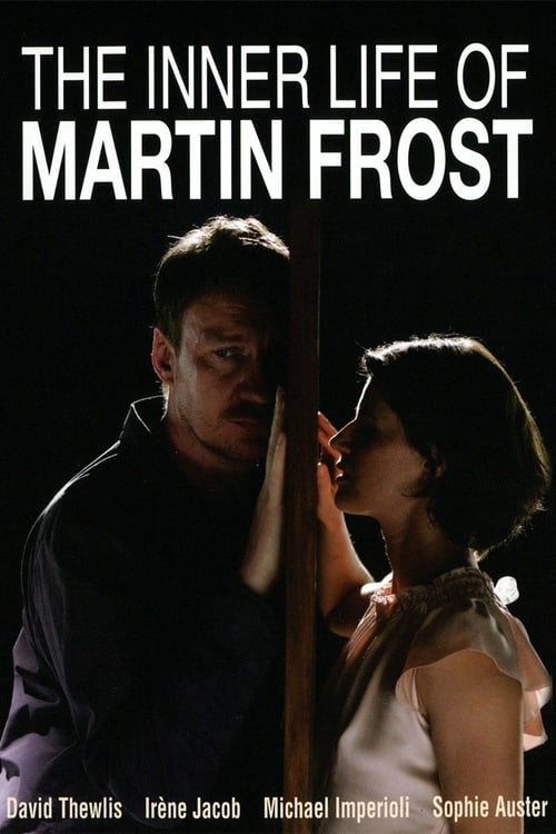 The Inner Life of Martin Frost - Movie Poster The Inner Life of Martin Frost - Movie Poster