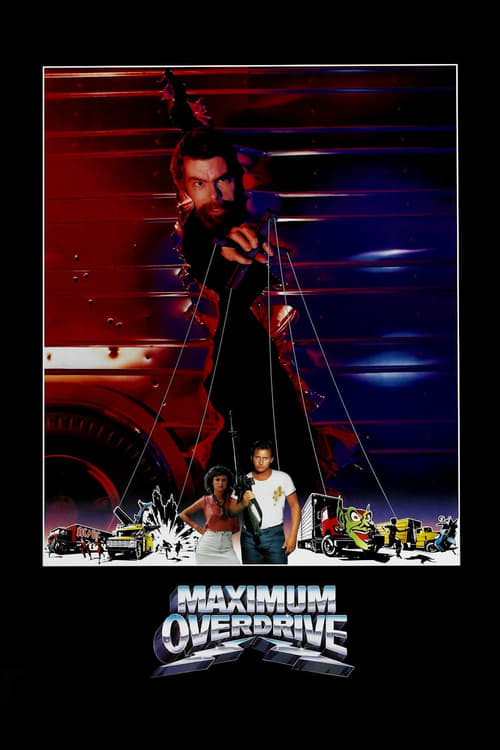 Maximum Overdrive - Movie Poster Maximum Overdrive - Movie Poster