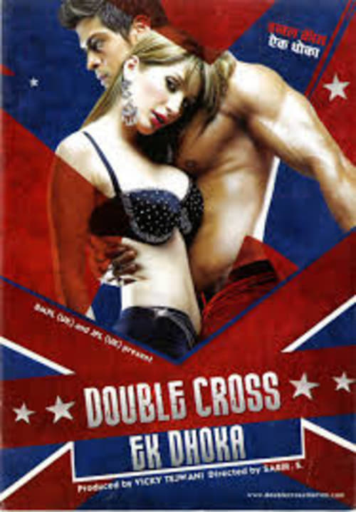 Double Cross: Ek Dhoka - Movie Poster