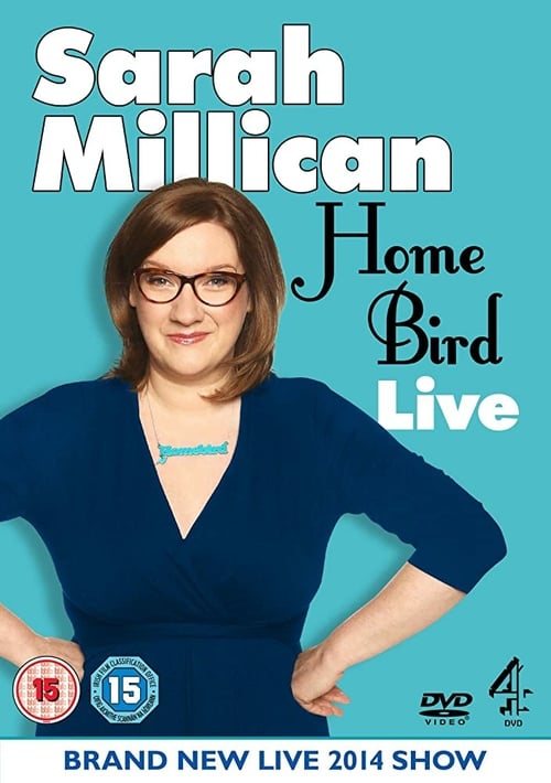 Sarah Millican: Home Bird Live - Movie Poster Sarah Millican: Home Bird Live - Movie Poster