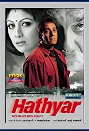 Hathyar: Face to Face with Reality - Movie Poster Hathyar: Face to Face with Reality - Movie Poster
