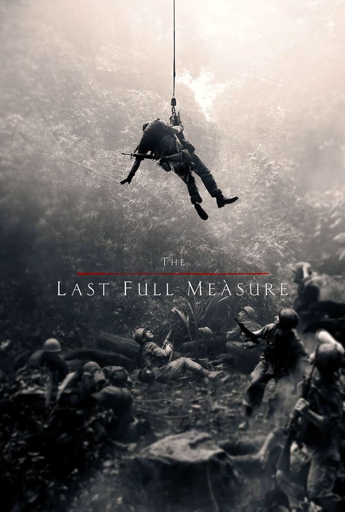 The Last Full Measure - Movie Poster The Last Full Measure - Movie Poster