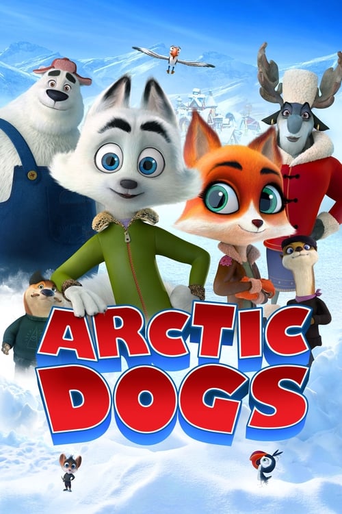 Arctic Dogs - Movie Poster