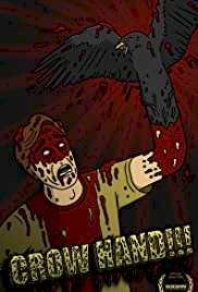 Crow Hand - Movie Poster Crow Hand - Movie Poster