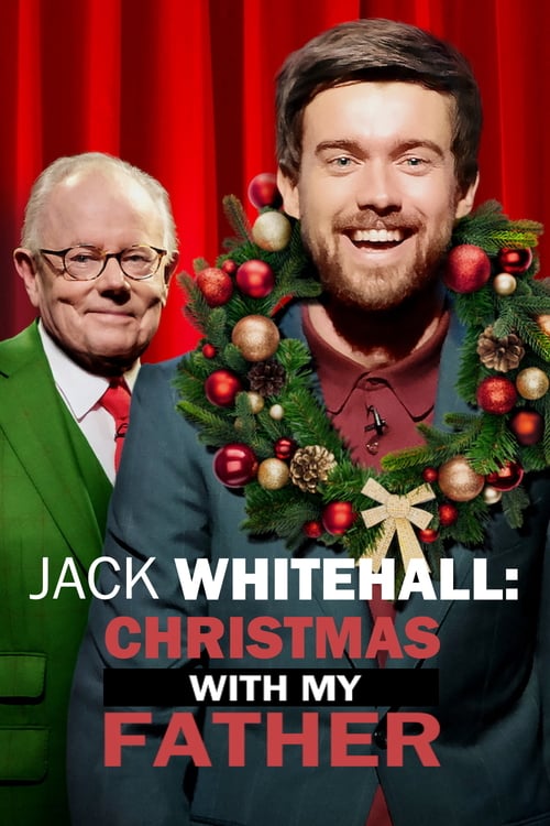 Jack Whitehall: Christmas with My Father - Movie Poster